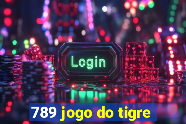 789 jogo do tigre